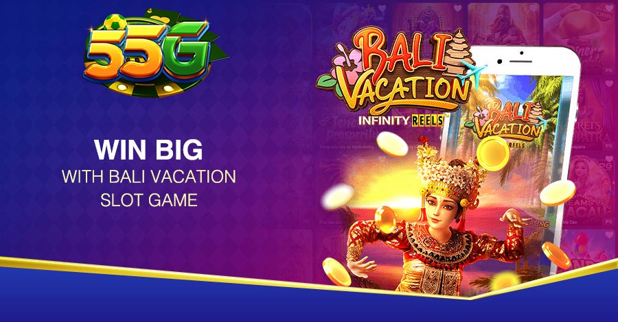 Win big with Bali Vacation slot game
